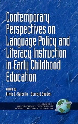 Contemporary Perspectives on Language Policy and Literacy Instruction in Early Childhood Education (Hc)