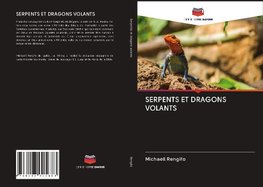 SERPENTS ET DRAGONS VOLANTS