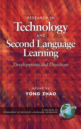 Research in Technology and Second Language Learning