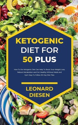 Ketogenic Diet for 50 Plus