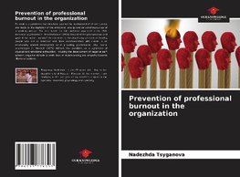 Prevention of professional burnout in the organization