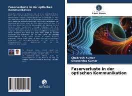 Faserverluste in der optischen Kommunikation