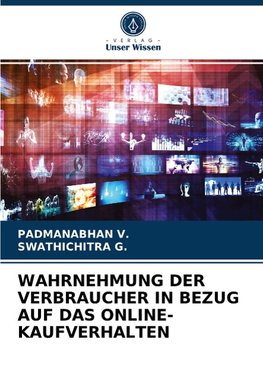 WAHRNEHMUNG DER VERBRAUCHER IN BEZUG AUF DAS ONLINE-KAUFVERHALTEN