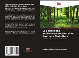 Les questions environnementales et le droit aux États-Unis