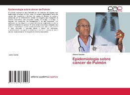 Epidemiologia sobre cáncer de Pulmón