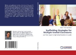 Scaffolding Strategies for Multiple-leveled Classrooms