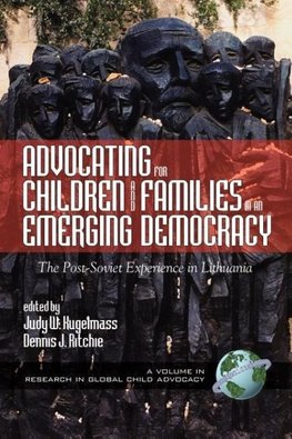 Advocating for Children and Families in an Emerging Democracy