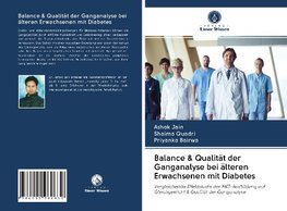 Balance & Qualität der Ganganalyse bei älteren Erwachsenen mit Diabetes