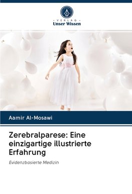 Zerebralparese: Eine einzigartige illustrierte Erfahrung