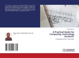 A Practical Guide for Computing Technology Students'