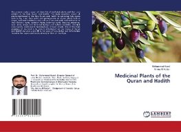 Medicinal Plants of the Quran and Hadith