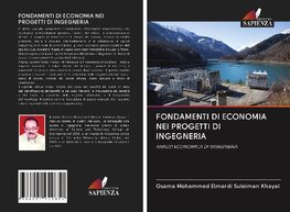 FONDAMENTI DI ECONOMIA NEI PROGETTI DI INGEGNERIA