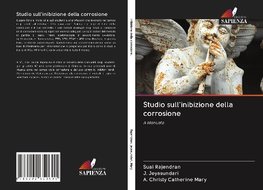 Studio sull'inibizione della corrosione