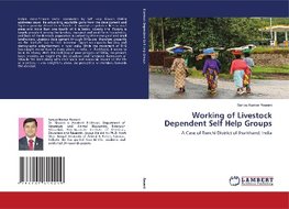 Working of Livestock Dependent Self Help Groups