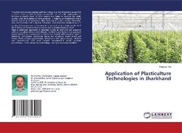 Application of Plasticulture Technologies in Jharkhand