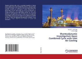 Thermodynamic Investigation Upon Combined Cycle with Inlet Air Cooling