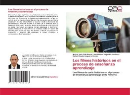 Los filmes históricos en el proceso de enseñanza aprendizaje