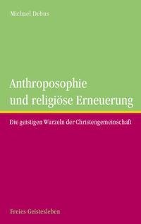 Anthroposophie und religöse Erneuerung