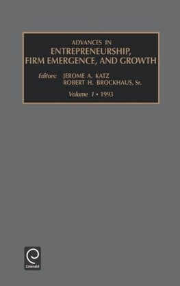 Advances in Entrepreneurship, Firm Emergence and Growth