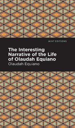 Interesting Narrative of the Life of Olaudah Equiano