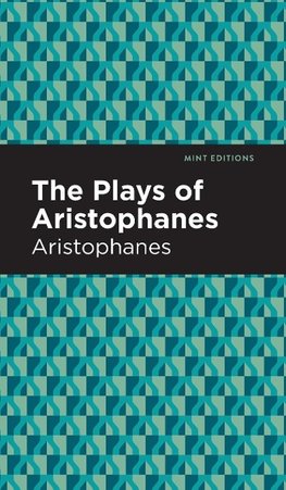 Plays of Aristophanes