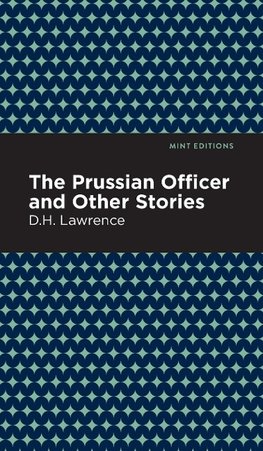 Prussian Officer and Other Stories