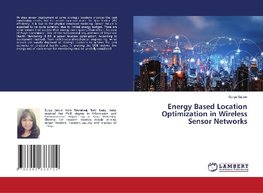 Energy Based Location Optimization in Wireless Sensor Networks