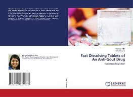 Fast Dissolving Tablets of An Anti-Gout Drug