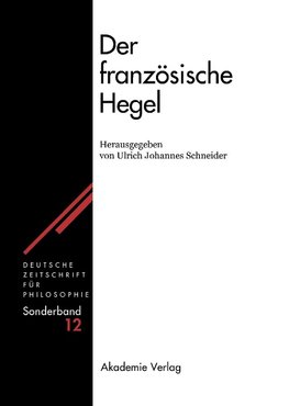 Der französische Hegel