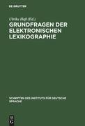 Grundfragen der elektronischen Lexikographie