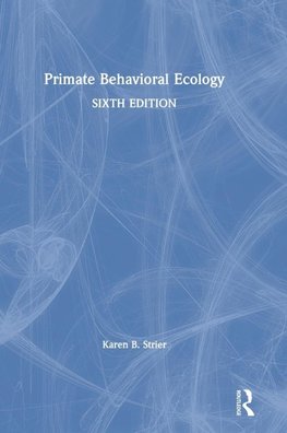 Primate Behavioral Ecology