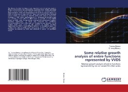 Some relative growth analysis of entire functions represented by VVDS