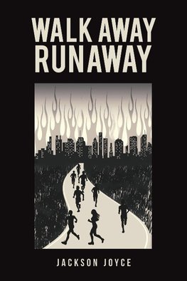 Walk Away Runaway