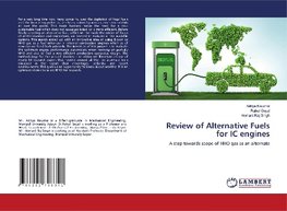 Review of Alternative Fuels for IC engines