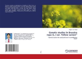 Genetic studies in Brassica rapa (L.) var. Yellow sarson"