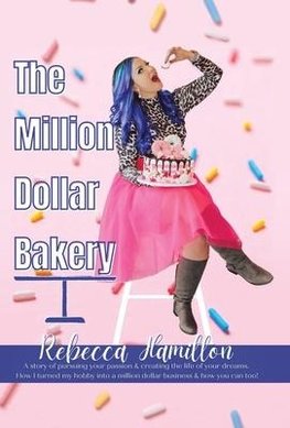 The Million Dollar Bakery