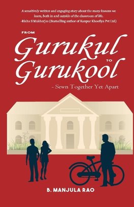 From Gurukul To Gurukool