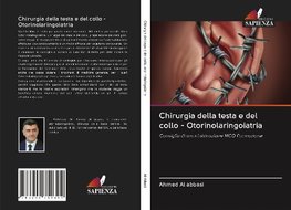 Chirurgia della testa e del collo - Otorinolaringoiatria