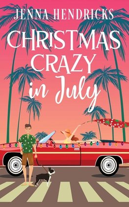 Christmas Crazy in July