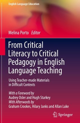 From Critical Literacy to Critical Pedagogy in English Language Teaching