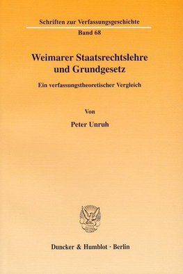 Weimarer Staatsrechtslehre und Grundgesetz.