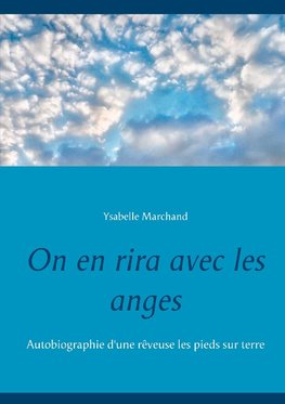 On en rira avec les anges