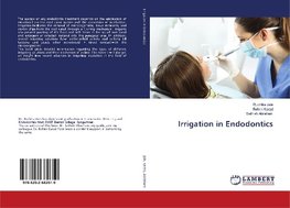 Irrigation in Endodontics