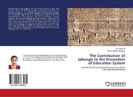 The Contribution of Jahangir to the Promotion of Education System