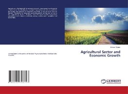 Agricultural Sector and Economic Growth