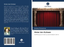 Hinter den Kulissen