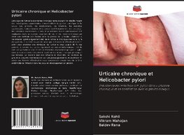 Urticaire chronique et Helicobacter pylori