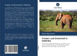 Frieden und Sicherheit in Ostafrika