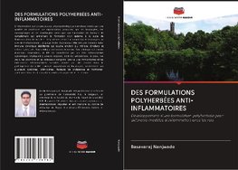 DES FORMULATIONS POLYHERBÉES ANTI-INFLAMMATOIRES