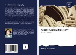 Apostle Andrew: biography